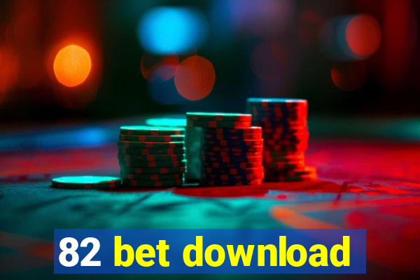 82 bet download